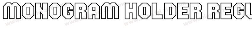 Monogram Holder Regu字体转换